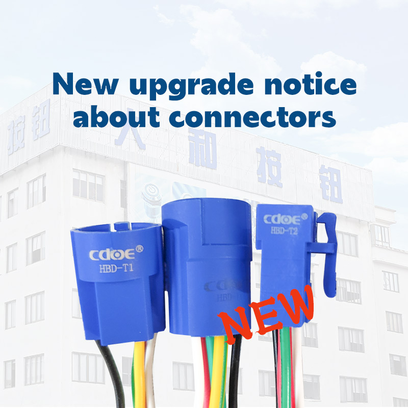 CDOE | New upgrade notice about push button switch connector