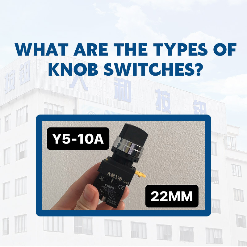 What are the types of knob switches?