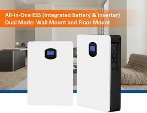 最新锂电池产品线：All-In-One EsS（集成电池和逆变器）