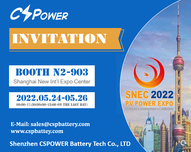 CSPower Battery Will Attend SNEC 2022 PV POWER EXPO in May