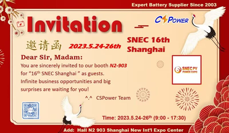 N2 ହଲ୍ ବୁଥ 903 -CSPower ବ୍ୟାଟେରୀରେ SNEC 16 ତମ ପ୍ରଦର୍ଶନୀରେ ଆମ ସହିତ ଯୋଗ ଦିଅନ୍ତୁ |