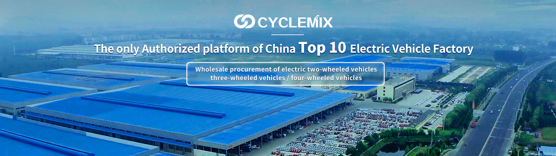 CYCLEMIX הגורם/פלטפורמה המורשית היחידה של מפעל 10 הרכבים החשמליים המובילים בסין