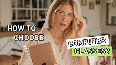 How to find a pair of stylish computer glasses