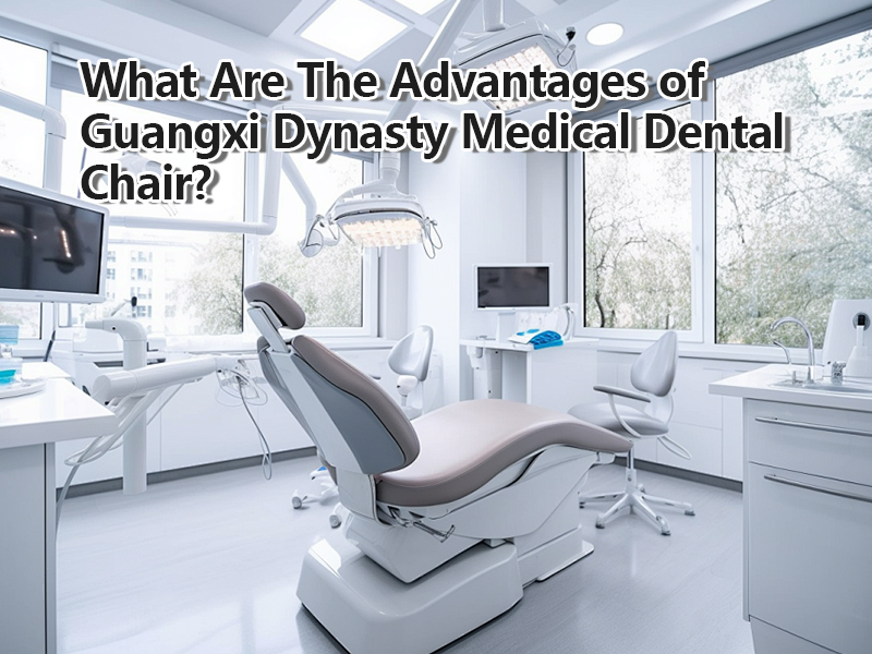 Hva er fordelene med Guangxi Dynasty Medical Dental Units?