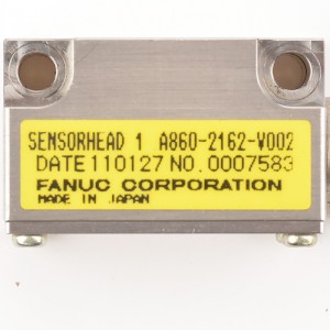 Fanuc sensor A860-2162-V002 Fanuc SENSORHEAD 1 spare parts