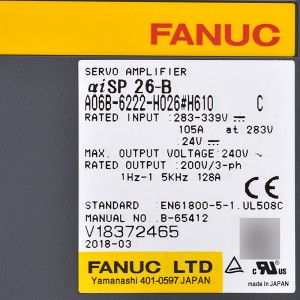 Fanuc drives A06B-6222-H026#H610 Fanuc servo amplifier aiSP26-B power supply