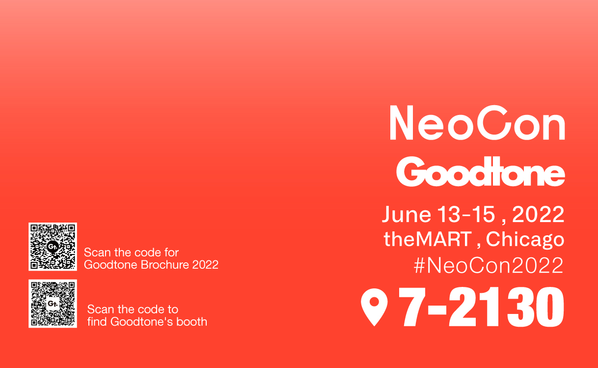 Goodtone Furniture & 2022 NEOCON-Welcome to the exhibition