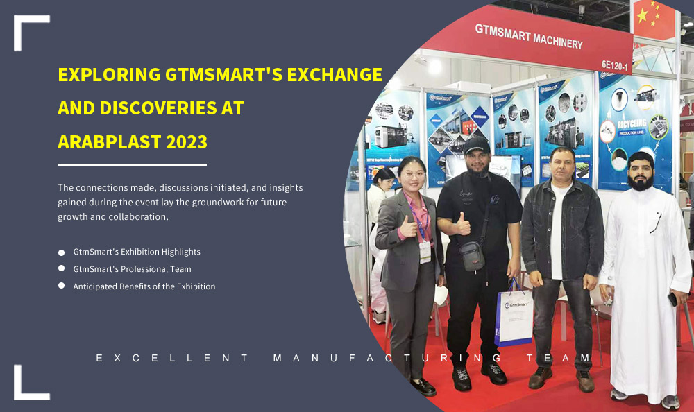 Exploring GtmSmart's Exchange and Discoveries at Arabplast 2023