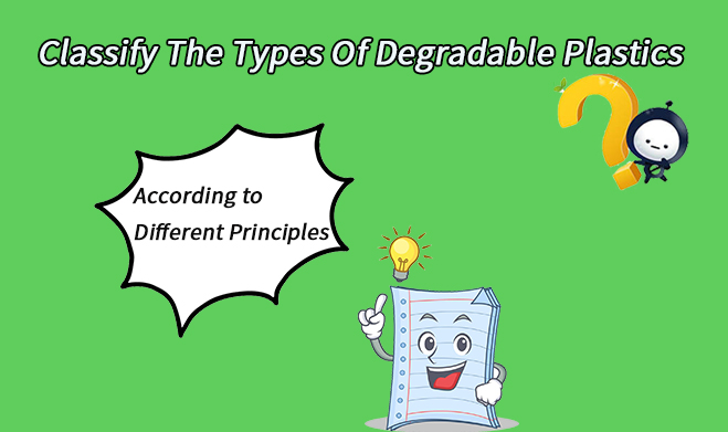 Classificar els tipus de plàstics degradables segons diferents principis
