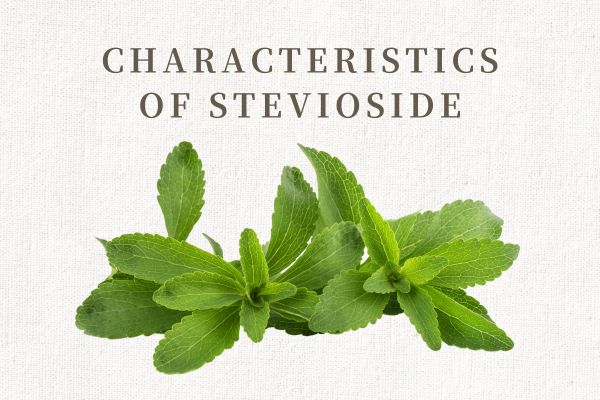 Characteristics of Stevioside