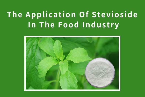 The application of stevioside in the food industry