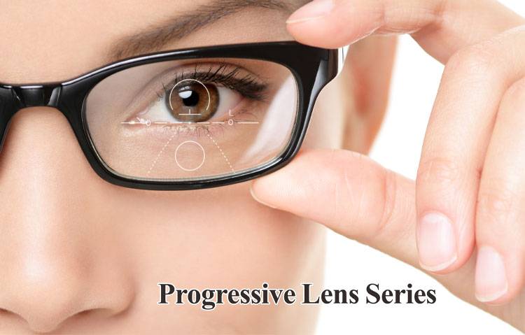 Progressive Lens Series