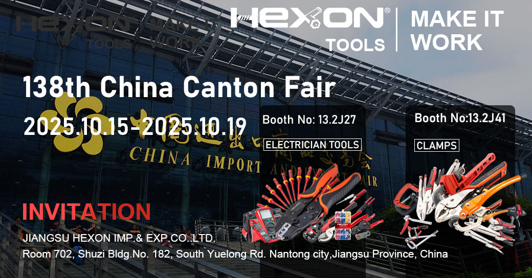 Hexon Tools to Exhibit at the 138th Canton Fair – Showcasing a Wide Range of Professional Tools