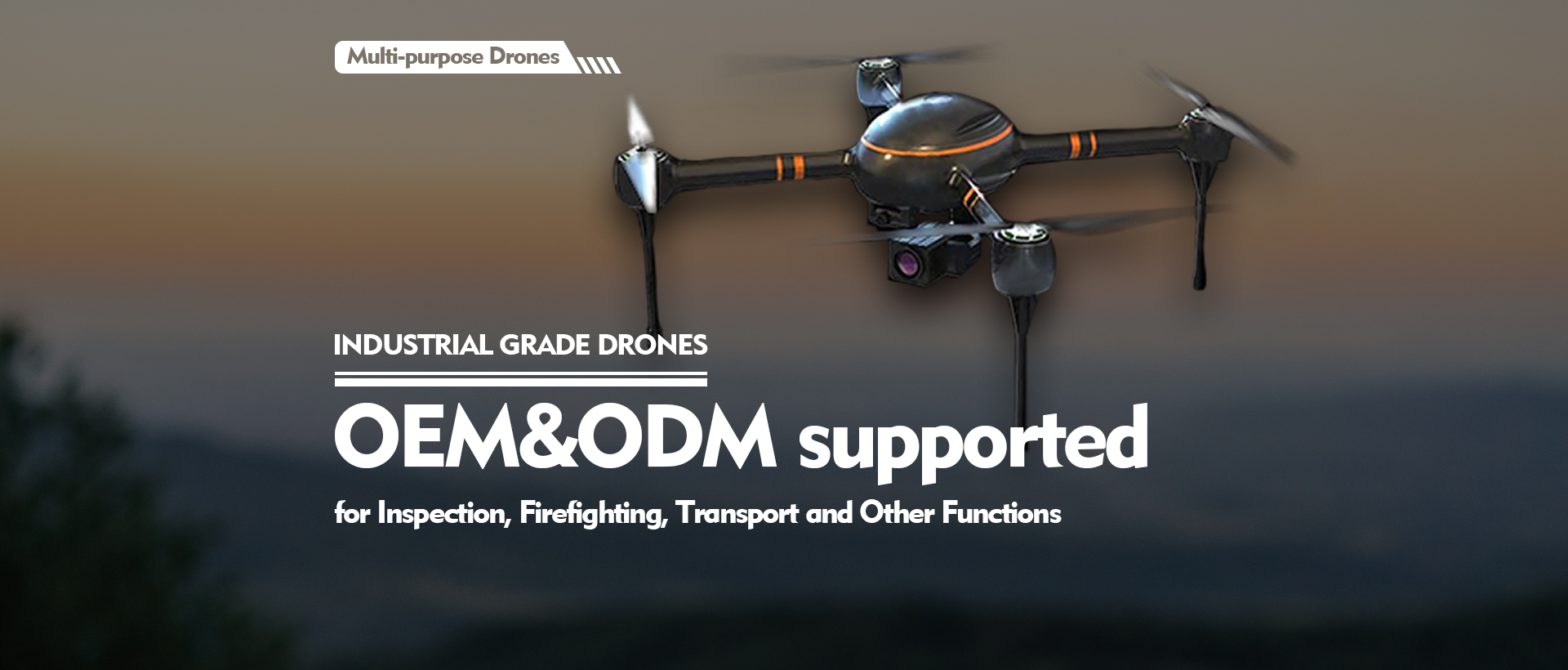Industrial grade drones