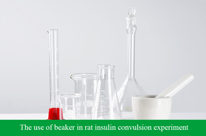 The use of beaker in rat insulin convulsion experiment