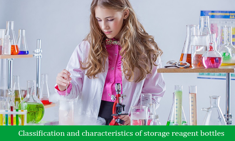 Classification and characteristics of storage reagent bottles