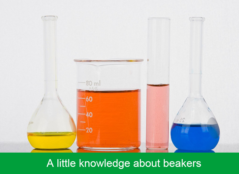 A little knowledge about beakers
