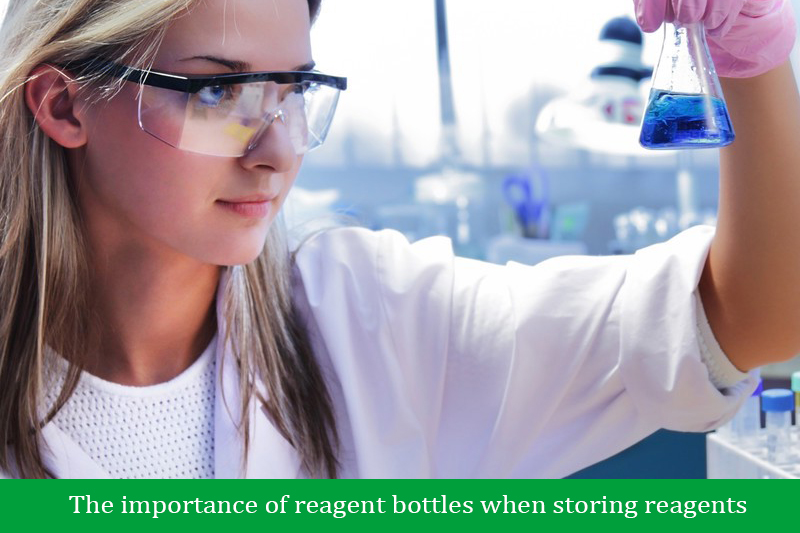 The importance of reagent bottles when storing reagents