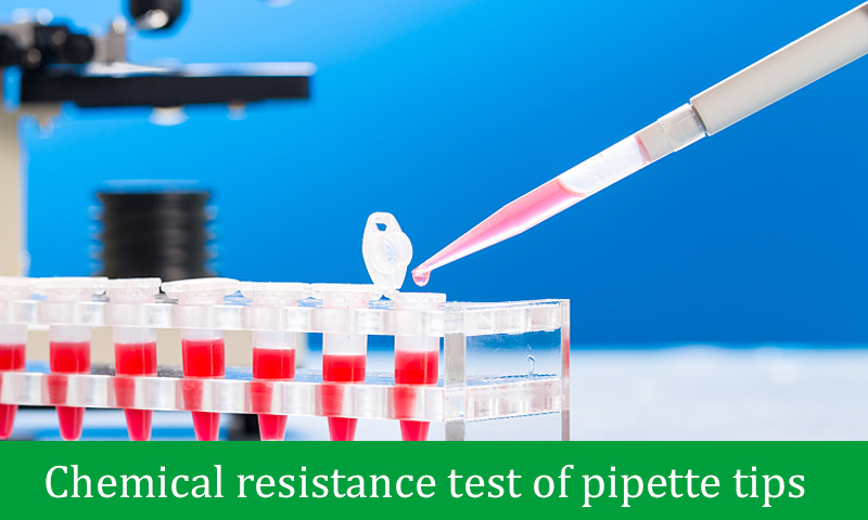 Chemical resistance test of pipette tips