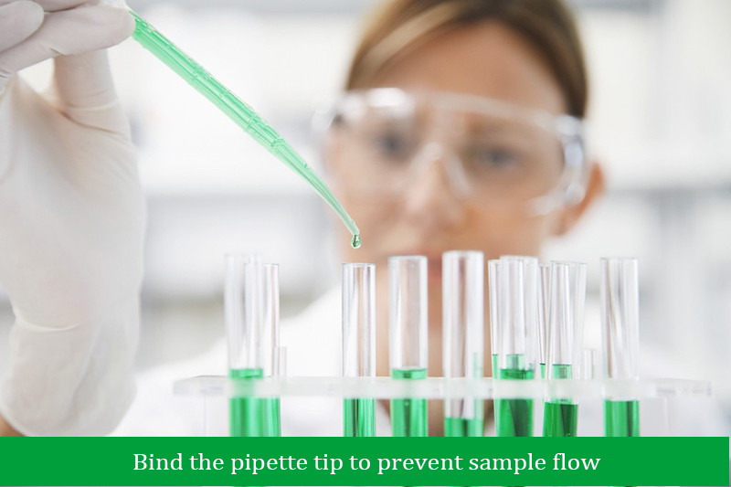 Bind the pipette tip to prevent sample flow