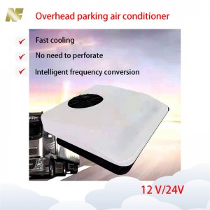 NF 12V / 24V phezulu air conditioner yokupaka ilori