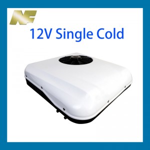 NF 12V 24V HVAC Truck Rooftop Air Conditioner