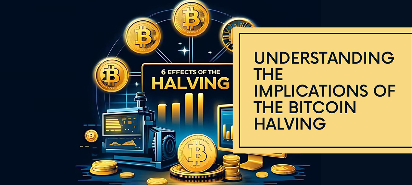 6 Effects of Halving on Bitcoin Mining