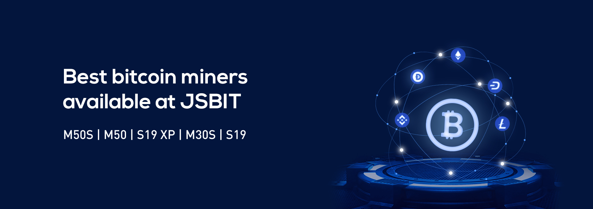 Best bitcoin miners available at JSBIT-banner-02