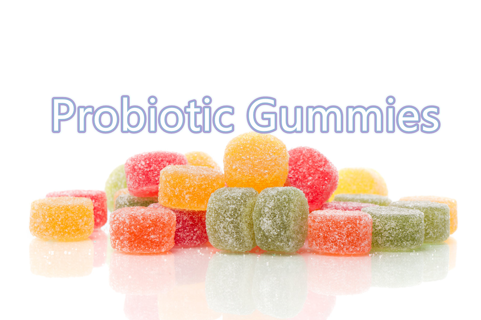 Ongera Gutera Ubuzima hamwe na Probiotic Gummies