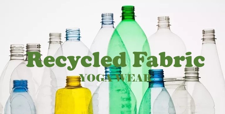 Recycled Fabric Yoga Wears