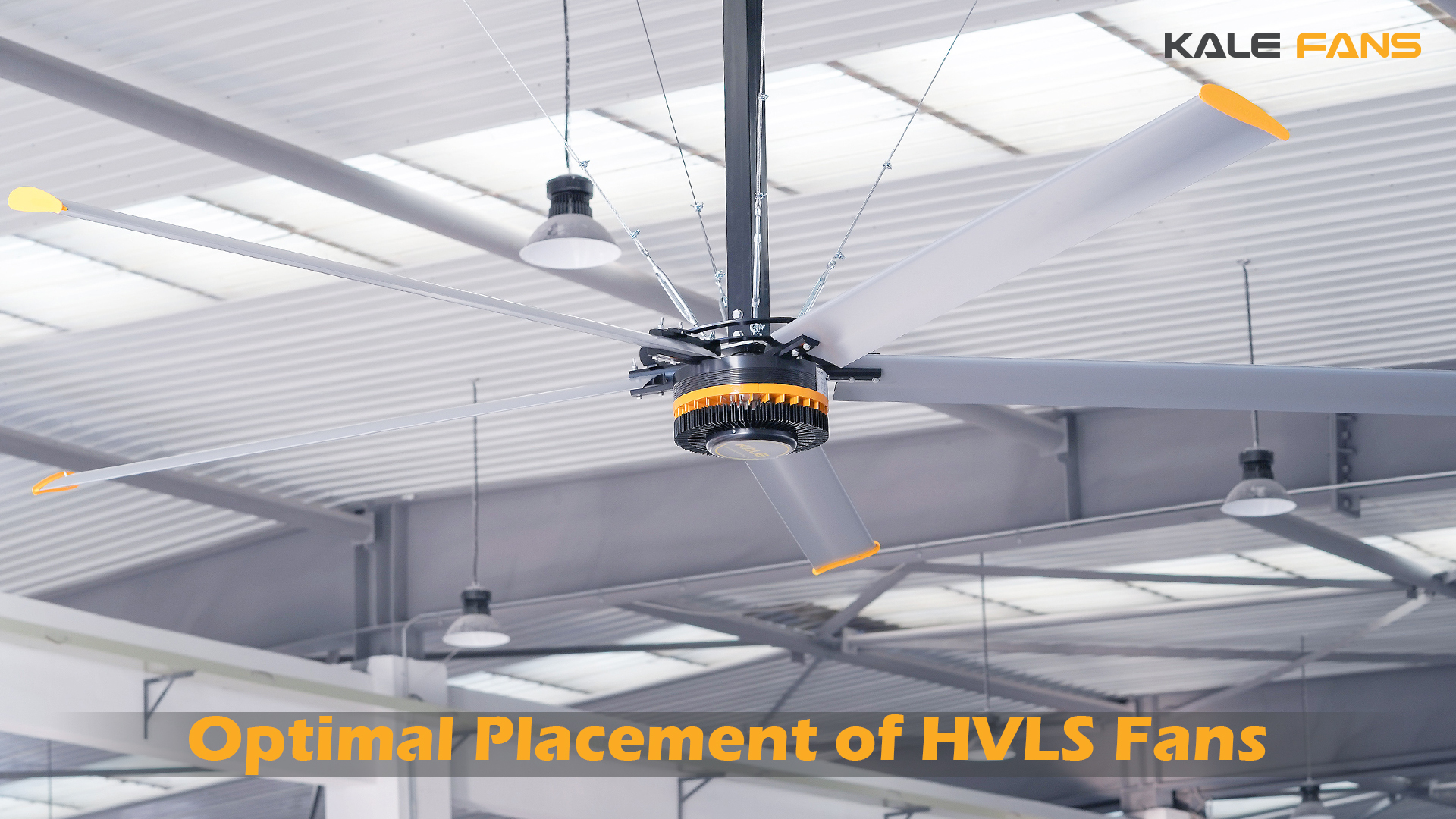 Optimal Placement of HVLS Fans