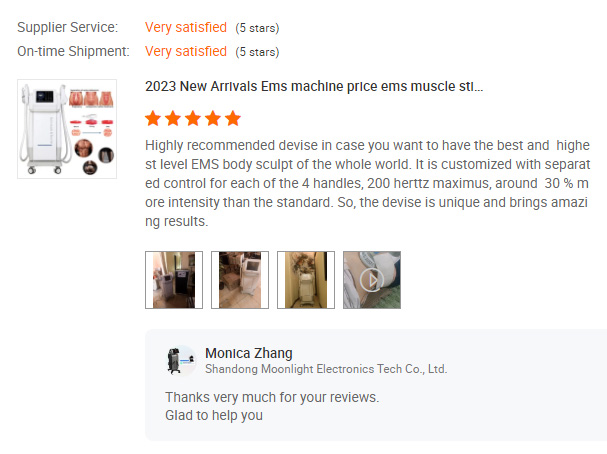 We have received good reviews about Ems body sculpting machine