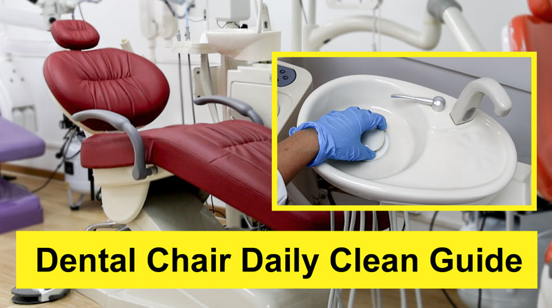 Guía de limpieza diaria: cómo limpiar y mantener adecuadamente su sillón dental