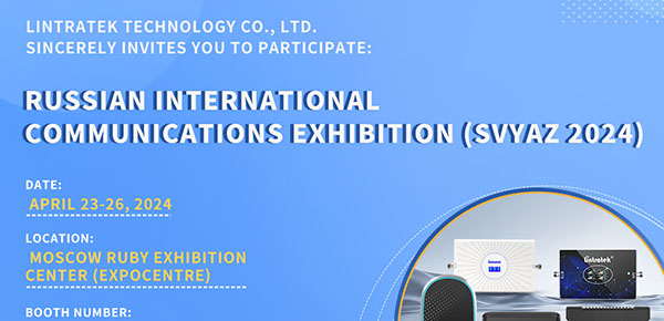 Sedevelopment and innovating with you – we sincerely invite you to participate in the Russian International Communications Exhibition in April
