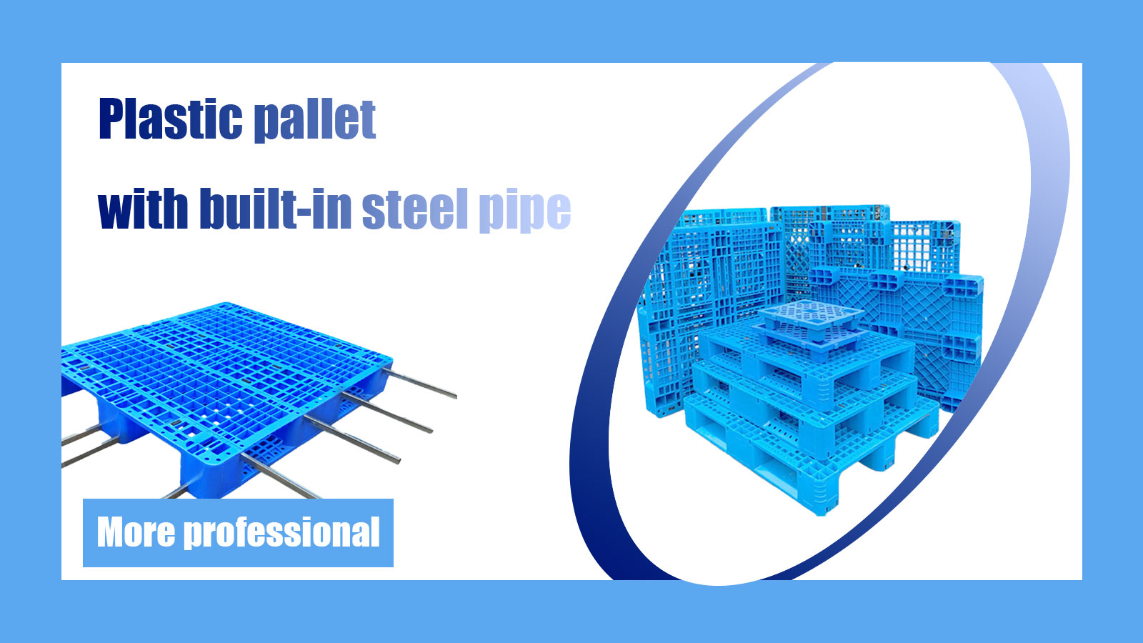 Plastic pallet  with built-in steel pipe