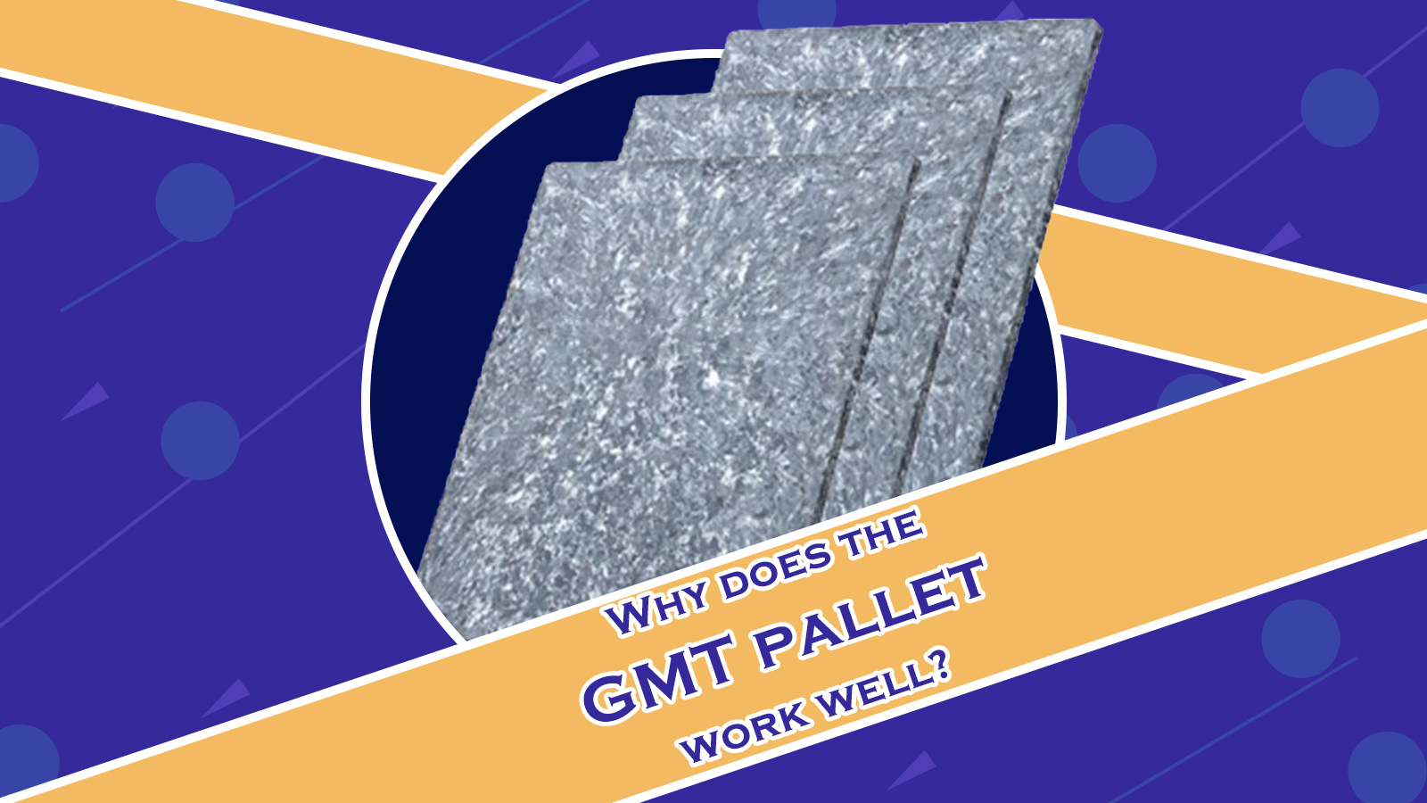 Why do GMT pallets work so efficiently?