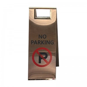 Foldable Stainless Steel No Parking Sign
