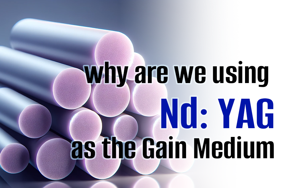 Why we are using Nd: YAG crystal as the gain medium in DPSS laser?