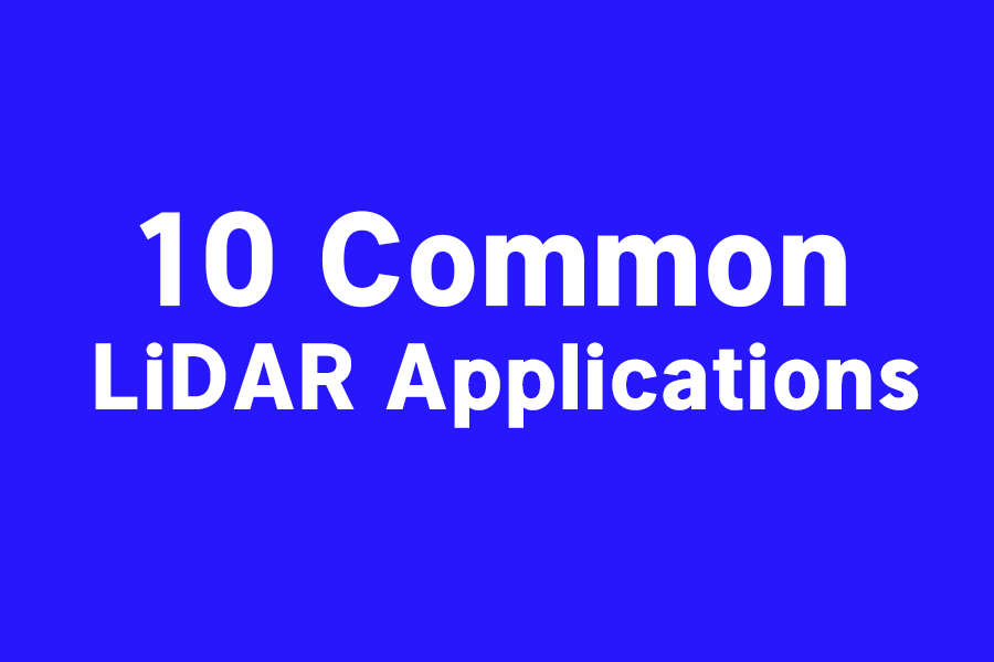 10 Common Application Areas of LiDAR Technology