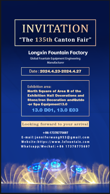 Kuyitanira: Longxin Fountain Factory Adatenga nawo gawo pa 135th Canton Fair