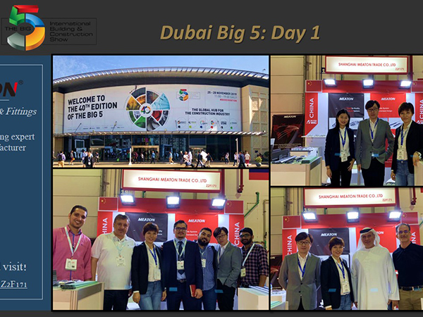 Dubai Big5 Ended with SUCCESS!