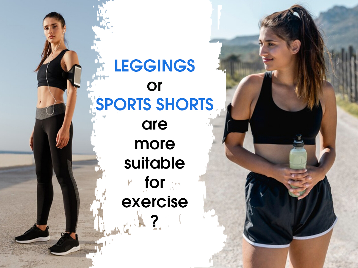 ¿Los leggings o los pantalones cortos deportivos son más adecuados para hacer ejercicio?