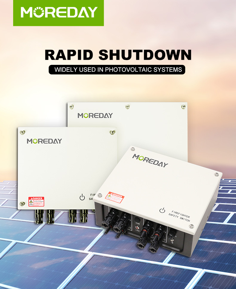 MOREDAY rapid shutdown – effectively ensure the safety of photovoltaic systems