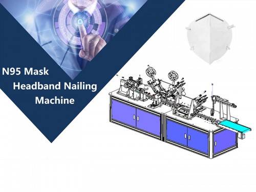 N95 Mask Headband Nailing Machine
