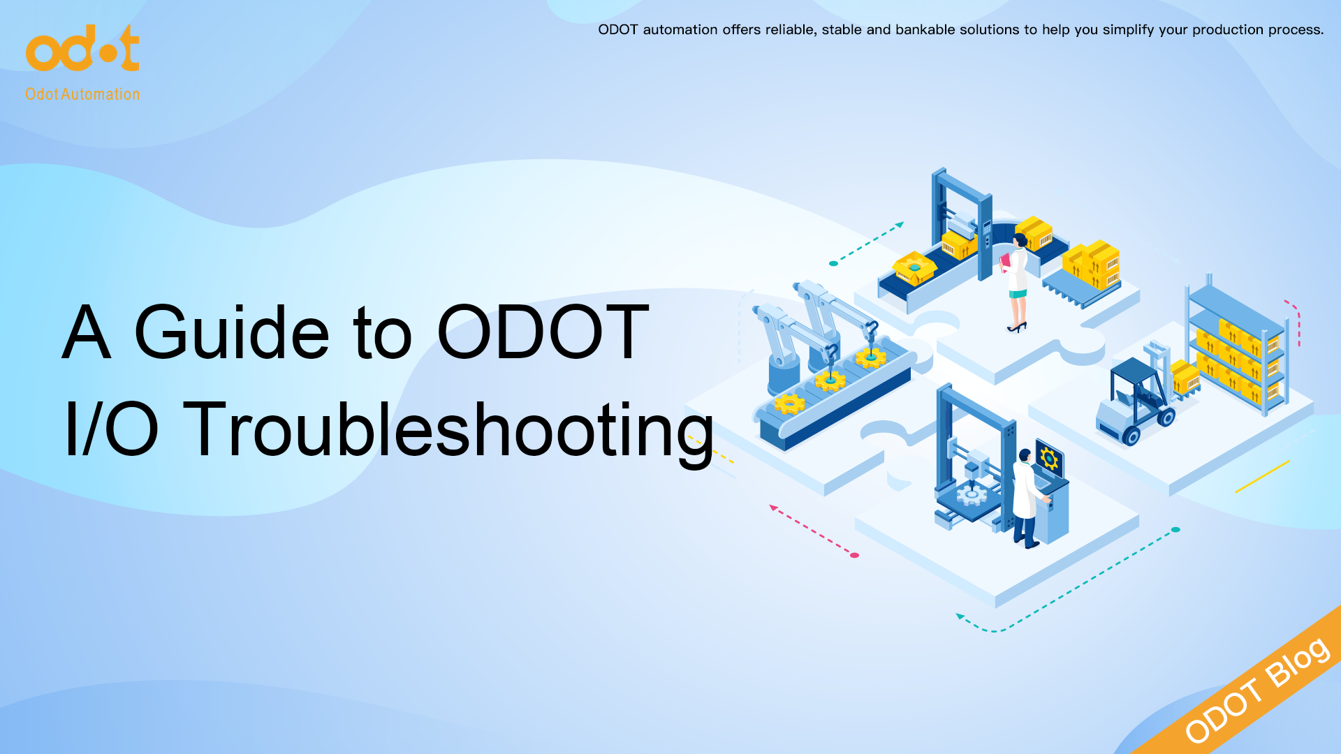 מדריך לפתרון בעיות ODOT I/O