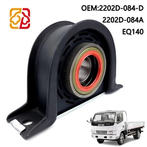 Factory direct sale high quality center support bearing hanger 2202D-084-D, 2202D-084A, for Dongfeng EQ140