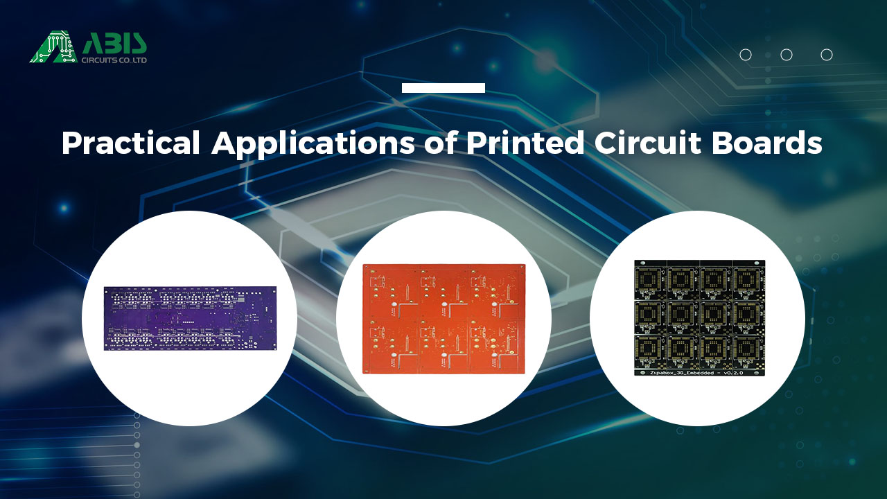 Practical Applications of Printed Circuit Boards