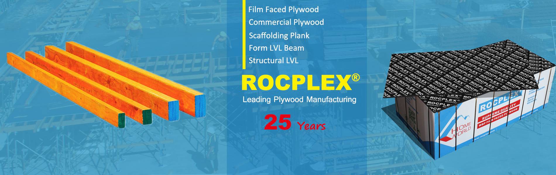 Frame LVL, Form LVL, F17 formply and film faced plywood Supplier - ROCPLEX China