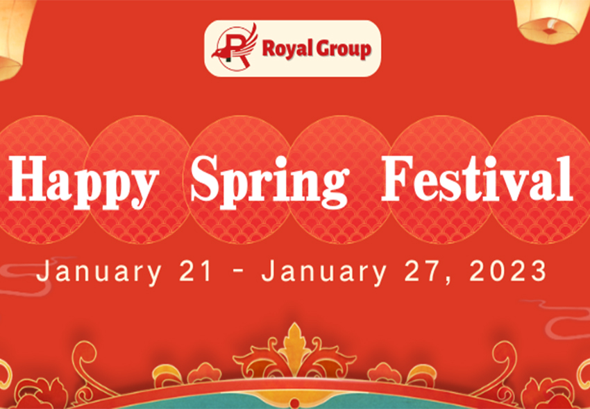 Spring Festival Holiday Notice-Royal Group