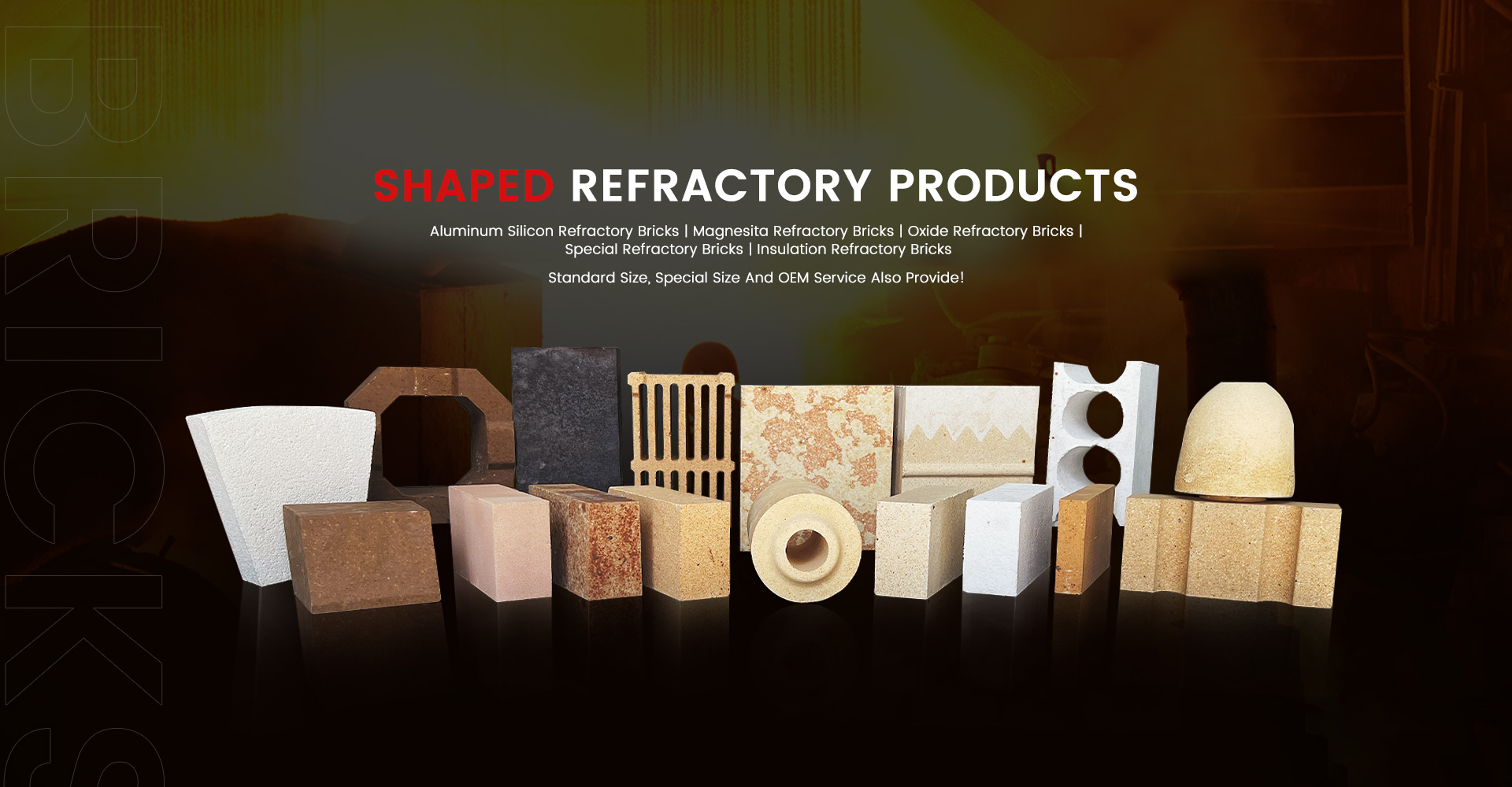 Shaped Refractory Products